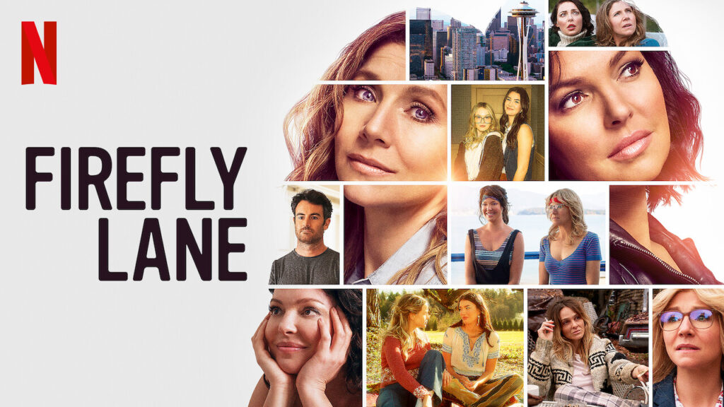 9 Shows Like ‘Firefly Lane’ to Watch Fame & Frills